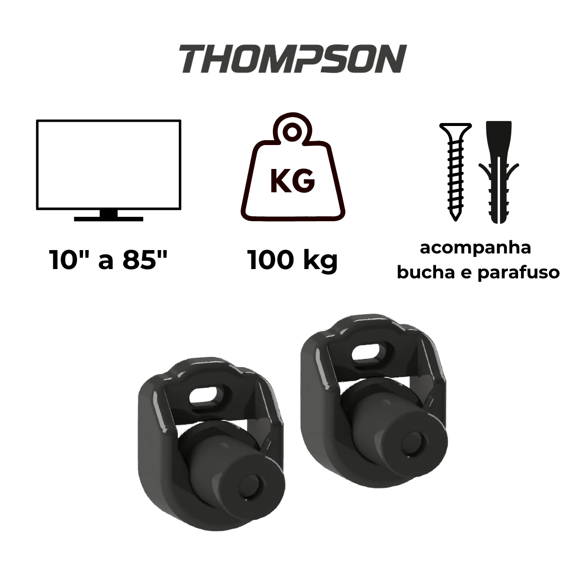 Suporte De TV LCD/Plasma/Led/3D Fixo Frontal 10″ a 85″ – Thompson